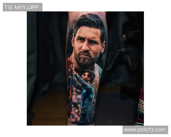 从纹身看足球巨星的个性故事与精神信仰全解析